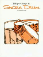 Simple Steps to Snare Drum 0757979912 Book Cover