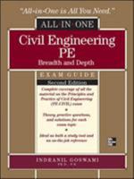 Civil Engineering All-In-One PE Exam Guide: Breadth and Deptcivil Engineering All-In-One PE Exam Guide: Breadth and Depth 2/E H 2/E 0071787720 Book Cover