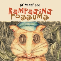 Rampaging Possums 0646818031 Book Cover