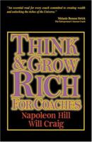 Think And Grow Rich for Coaches 1598000209 Book Cover