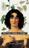 Nectar from a Stone 0743264797 Book Cover