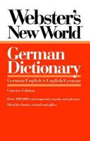 Webster's New World German Dictionary: German/English English/German