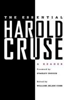 The Essential Harold Cruse: A Reader 0312293968 Book Cover