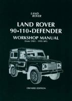 Land Rover 90/110 Defender Workshop Manual 1983 on (Workshop Manual Land Rover) 1855203111 Book Cover