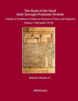 The Book of the Dead, Saite through Ptolemaic Periods: Volume 5 198600872X Book Cover