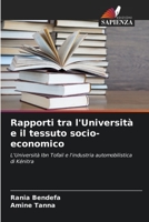 Rapporti tra l'Università e il tessuto socio-economico: L'Università Ibn Tofail e l'industria automobilistica di Kénitra 6206093956 Book Cover