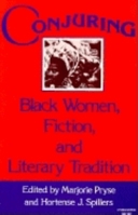 Conjuring: Black Women, Fiction, and Literary Tradition (A Midland Book) 0253203600 Book Cover