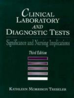 Clinical Laboratory Diagnostic Tests: Significance and Nursing Implications 0838513735 Book Cover