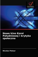Nowe kino Korei Poludniowej i krytyka spoleczna 6203603406 Book Cover