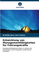 Entwicklung von Managementfähigkeiten für Führungskräfte (German Edition) 6207010213 Book Cover