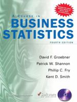 A Course in Business Statistics 0131536877 Book Cover