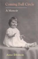 Coming Full Circle: A Memoir 1853981559 Book Cover