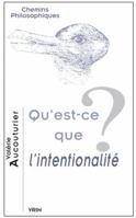 Qu'est-Ce Que L'Intentionalite? 2711624161 Book Cover