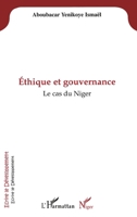 Ethique et gouvernance: Le cas du Niger (Écrire Le Développement) (French Edition) 2296034969 Book Cover