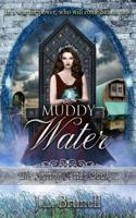 Muddy Water 1074033663 Book Cover