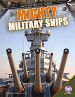 Mighty Military Ships 1624036538 Book Cover