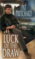 Luck Of The Draw (The Gamblers) 0821772546 Book Cover