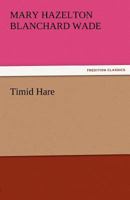 Timid Hare 1517281075 Book Cover