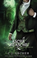 Asche zu Asche: Eine Ministerium der Kuriositäten Novelle 1922554499 Book Cover