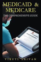 Medicaid & Medicare: The Comprehensive Guide 9334010711 Book Cover