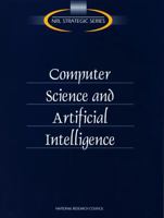 Computer Science and Artificial Intelligence 0309058317 Book Cover