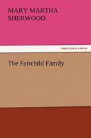 The Fairchild Family B0CWS8MWC5 Book Cover