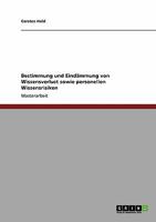 Bestimmung und Eind�mmung von Wissensverlust sowie personellen Wissensrisiken 3640135954 Book Cover