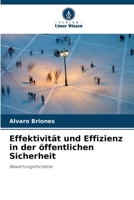 Effektivität und Effizienz in der öffentlichen Sicherheit (German Edition) 6206929671 Book Cover