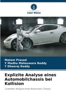 Explizite Analyse eines Automobilchassis bei Kollision: Crashtest-Analyse eines Automobil-Chassis 6204597450 Book Cover