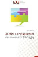 Les Mots de L'Engagement 384173829X Book Cover