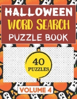 Halloween Word Search Puzzle Book: 40 Word Search Holiday Activities Puzzles for Everyone With Solutions - Volume 4 B08GVCMYTG Book Cover