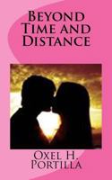 Beyond Time and Distance 1535562323 Book Cover