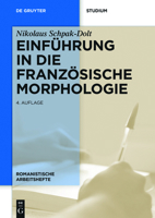 Einf�hrung in Die Franz�sische Morphologie 3110440830 Book Cover