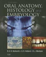 Oral Anatomy, Histology and Embryology 0723431817 Book Cover