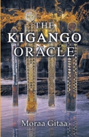 The Kigango Oracle 1734982268 Book Cover