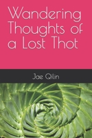 Wandering Thoughts of a Lost Thot B0BN9JB2CS Book Cover