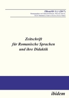 Zeitschrift für Romanische Sprachen und ihre Didaktik. Heft 11.1 3838211111 Book Cover