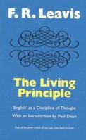 The Living Principle: English' as a Discipline of Thought 1566631726 Book Cover