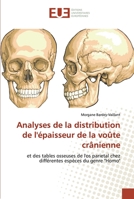 Analyses de la distribution de l'épaisseur de la voûte crânienne 613848486X Book Cover