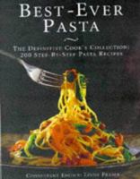 The Best Ever Pasta Book 0765199718 Book Cover