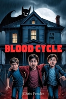 Blood Cycle B0F79HXXY9 Book Cover