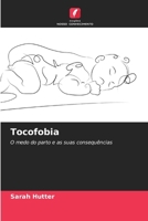Tocofobia (Portuguese Edition) 6209960227 Book Cover