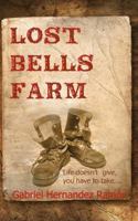 Lost Bells Farm 1909039594 Book Cover