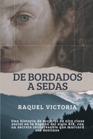 DE BORDADOS A SEDAS B0CC4NKP44 Book Cover
