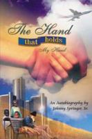 The Hand that holds my hand 1425955495 Book Cover