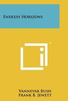 ENDLESS HORIZONS. 1258243032 Book Cover