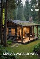 MALAS VACACIONES: Otra aventura de Ricardo Arrate, el detective sicalíptico. (Spanish Edition) B0GSZ8RQ41 Book Cover