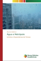 �gua e Metr�pole 6139807689 Book Cover