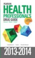 Pearson Health Professional's Drug Guide 0133355497 Book Cover