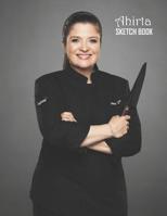 Sketch Book: Alex Guarnaschelli Sketchbook 129 pages, Sketching, Drawing and Creative Doodling Notebook to Draw and Journal 8.5 x 11 in large (21.59 x 27.94 cm) 1082834793 Book Cover